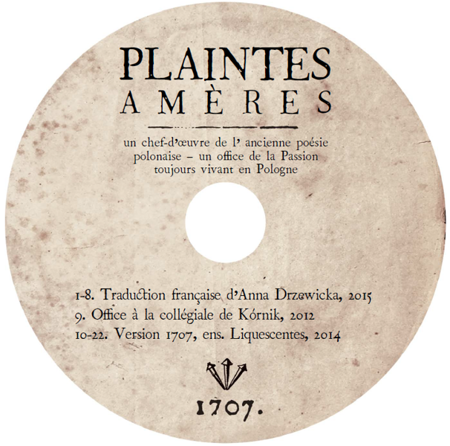 Gorzkie Żale po francusku - Plaintes amères + CD