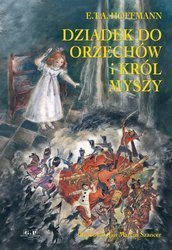 Dziadek do orzechów i Król Myszy (il.Jan Marcin Szancer) 