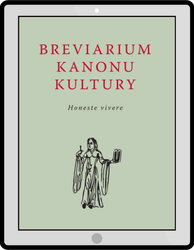 Breviarium Kanonu Kultury. Honeste vivere - ebook