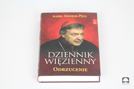 Dziennik więzienny. Odrzucenie