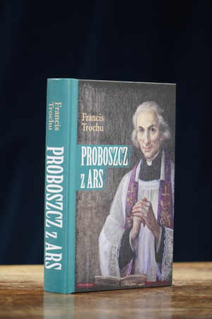 Proboszcz z Ars. Święty Jan Maria Vianney. Biografia