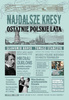 Najdalsze Kresy Ostatnie polskie lata