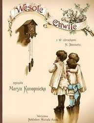 Wesołe chwile - Maria Konopnicka