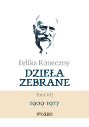 Feliks Koneczny – Dzieła zebrane, t. VII