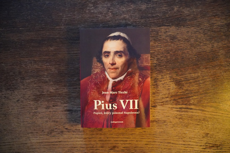 Pius VII. Papież, który pokonał Napoleona?