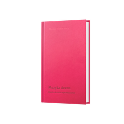 Muzyka dawna. Bardzo krótkie wprowadzenie