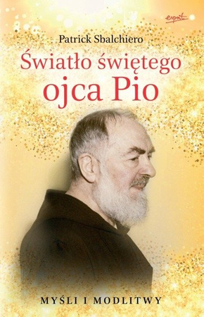 Światło świętego ojca Pio