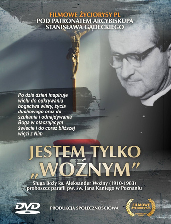 'Jestem tylko woźnym' - film o ks. Aleksandrze Woźnym