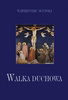 ZESTAW Walka duchowa + Christus Vincit