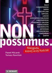 NON POSSUMUS. Niezgoda, której uczy Kościół