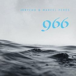 966 – Jerycho & Marcel Pérès