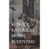 Kościół katolicki wobec buddyzmu