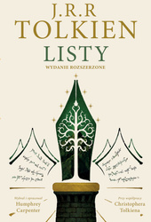 Listy. J.R.R. Tolkien. Wydanie rozszerzone