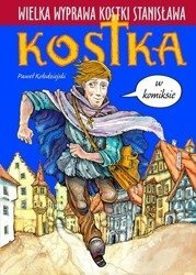 Wielka wyprawa Kostki Stanisława w komiksie