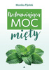Uzdrawiająca moc mięty