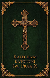 Katechizm Katolicki Św. Piusa X