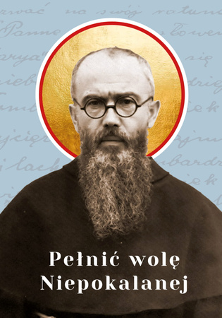 Pełnić wolę Niepokalanej