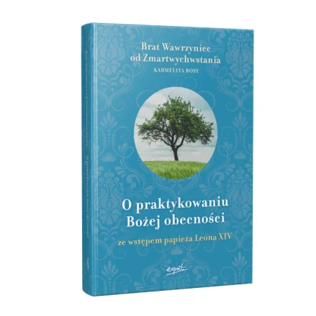 O praktykowaniu Bożej obecności