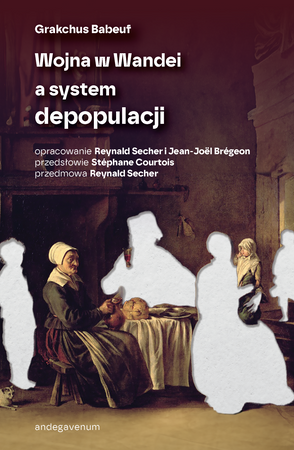 Wojna w Wandei a system depopulacji