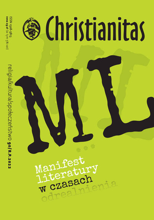 Manifest literatury w czasach odrealnienia. Christianitas nr 90, RP 2022