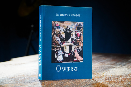 O wierze - św. Tomasz z Akwinu