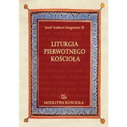 Liturgia pierwotnego Kościoła