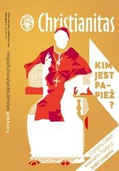 Kim jest papież? - Christianitas nr 51 /2013