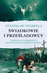 Świadkowie i prześladowcy