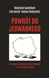 Powrót do Jedwabnego