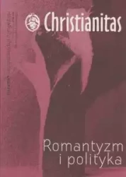 Christianitas nr 47. Romantyzm i polityka