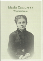 Maria Zamoyska – Wspomnienia