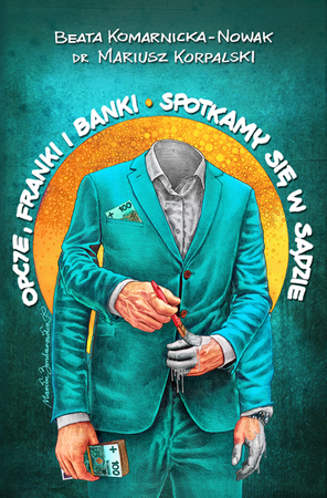 Opcje, franki i banki. Spotkamy się w sądzie -  ebook