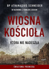 Wiosna Kościoła, która nie nadeszła