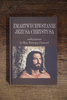 Zmartwychwstanie Jezusa Chrystusa według objawień błogosławionej Anny Katarzyny Emmerich.