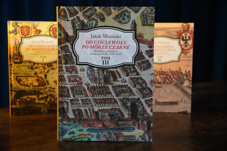 Od ujścia Wisły po Morze Czarne TOM III