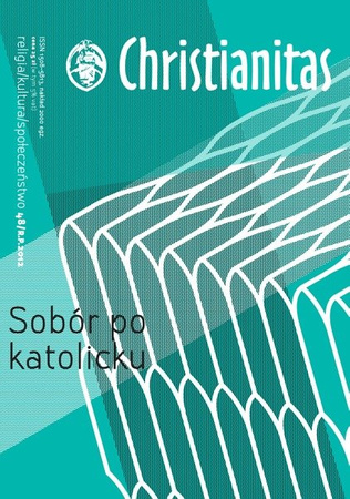 Sobór po katolicku - Christianitas nr 48-49 /2012