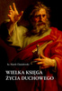 Wielka księga życia duchowego