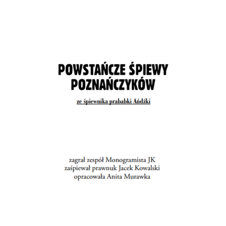 Powstańcze śpiewy poznańczyków