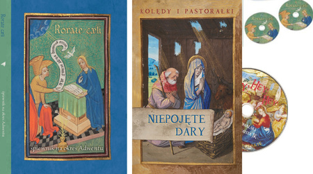Śpiewniki na okres Adwentu i Bożego Narodzenia: Rorate Caeli + Niepojęte dary