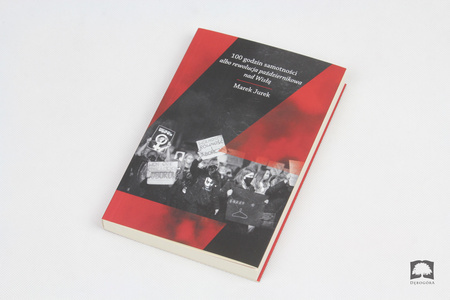 100 godzin samotności albo rewolucja październikowa nad Wisłą - Marek Jurek