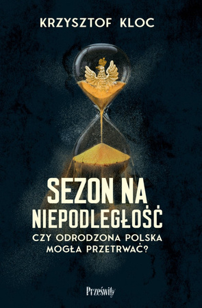 Sezon na niepodległość