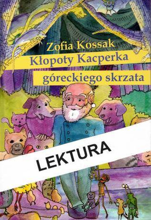 Kłopoty Kacperka góreckiego skrzata