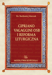 Cipriano Vagaggini OSB i Reforma Liturgiczna