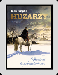 Huzarzy. Opowieści ku pokrzepieniu serc - EBOOK