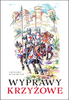 Wyprawy krzyżowe - Grzegorz Kucharczyk