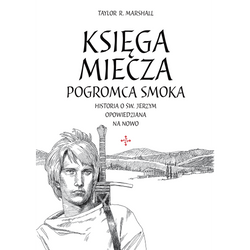 KSIĘGA MIECZA. POGROMCA SMOKA