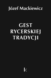 Gest rycerskiej tradycji Tom 30