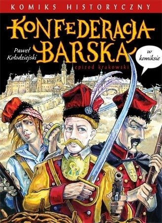 Konfederacja barska w komiksie