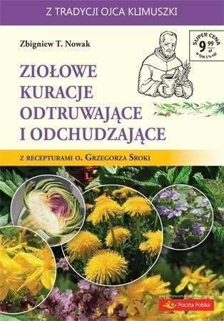 Ziołowe kuracje odtruwające i odchudzające