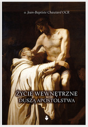 Życie wewnętrzne duszą apostolstwa